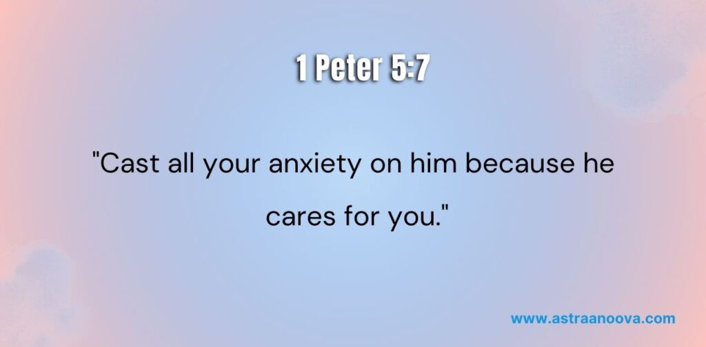 Powerful Bible Verses for Strength in Hard Times 1 Peter 5:7