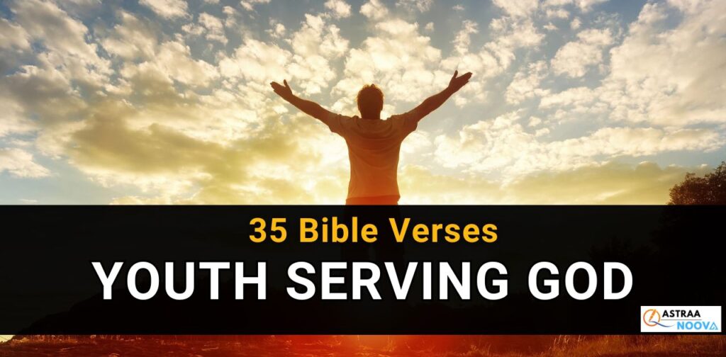 35-bible-verses-about-youth-serving-god