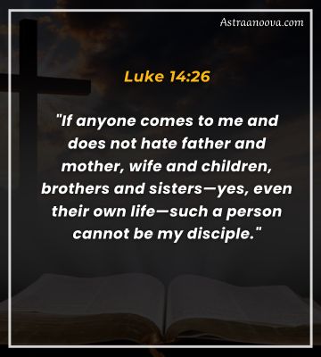 Luke 14:26 weird bible verse