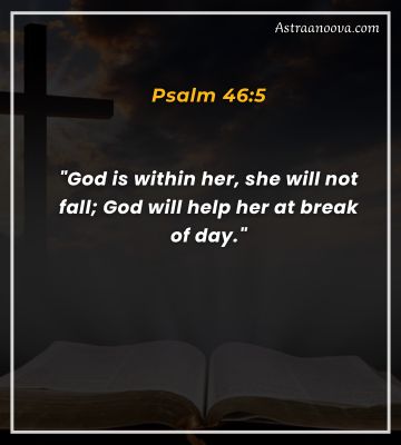 Encouraging Bible Verses for Women showing confidence in God’s presence from Psalm 46:5