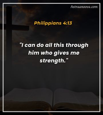 In Philippians 4:13 Bible Verse for Finding Strength in Tough Times 