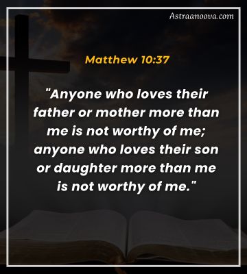 Matthew 10:37 bible verse about parents love for child