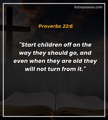 Proverbs 22:6 bible verse about parents love for child