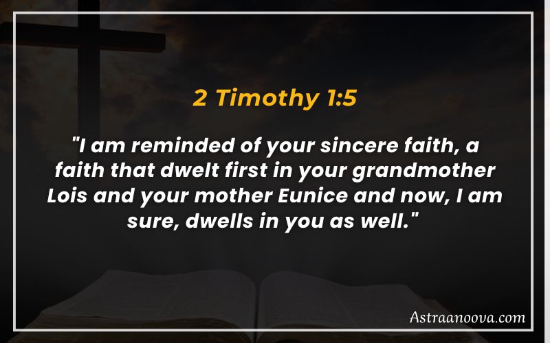 Bible Verses About Death Of A Mother 2 Timothy 1:5