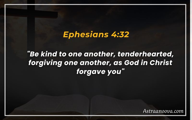 Bible Verses about Guilt Ephesians 4:32