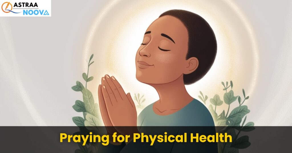 Prayer Request Examples: Praying for Physical Health