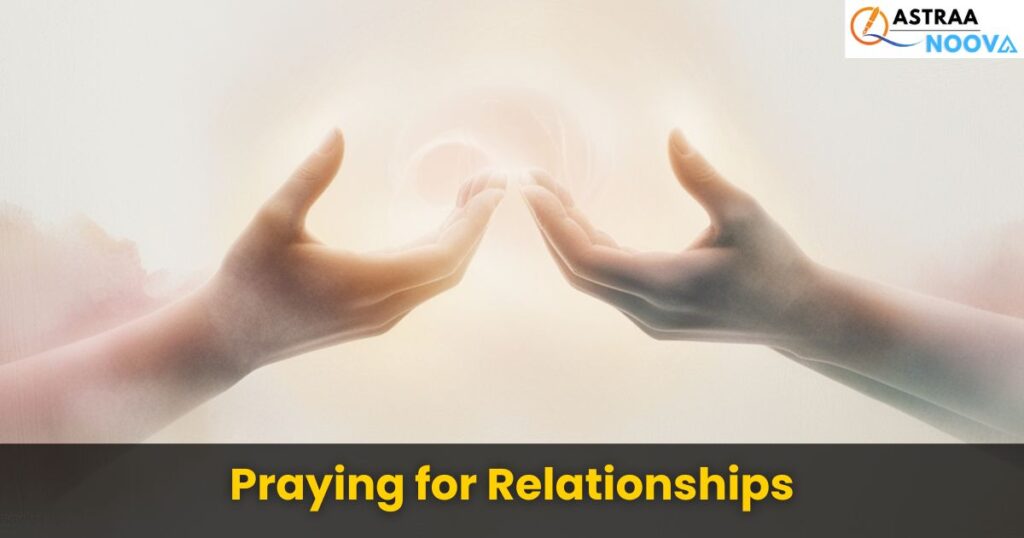 Prayer Request Examples: Praying for Relationships